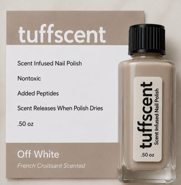 TuffScent™ Off White— Light Taupe Scent Infused Nail Polish by Tuff Scentence™—French Croissant Scented